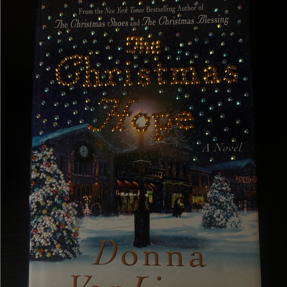 The Christmas Hope by Donna VanLiere - Festive Novel